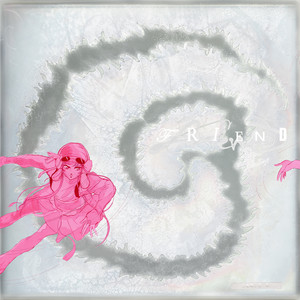 Friend by james K (three-way tie)